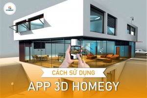 Cách sử dụng app 3D Homegy